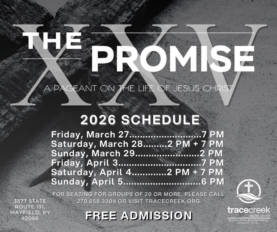Trace Creek Baptist Church | The Promise 2024